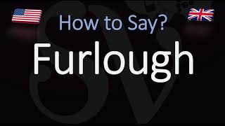 How to Pronounce Furlough CORRECTLY [upl. by Anelet870]