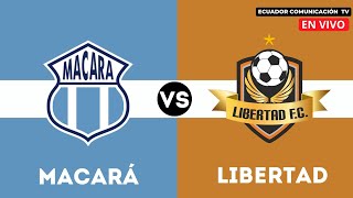 MACARÁ VS LIBERTAD  EN VIVO LIGA PRO 2024  FORMATO RADIO [upl. by Antony]