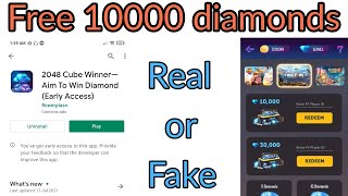 2048 cube winner app real or fake  How to get free diamonds in free fire  Tech Lover DK [upl. by Nodyroc]