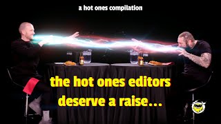 Give The Hot Ones Editors A Raise [upl. by Notnert444]