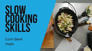 Slow Cooker Skills  Corned Beef Hash [upl. by Desiri566]