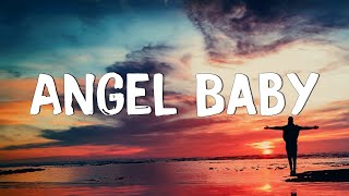 Angel Baby  Troye Sivan Lyrics  Jamie Miller Charlie Puth Mix Lyrics [upl. by Eilegna744]