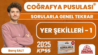 2024 KPSS Coğrafya Pusulası  Yer Şekilleri  1  Barış SALT [upl. by Farnham104]