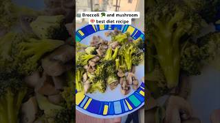 Easy Diet Food Recipe  Broccoli amp Mushroom  WeightFat Loss Recipe shorts fatloss recipe diet [upl. by Akined]