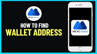 How to Find Wallet Address on Mexc  Mexc USDT Deposit Address [upl. by Gonta]