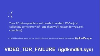 How To Fix VIDEOTDRFAILURE igdkmd64sys Error  Windows 108 [upl. by Borman]