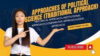 Approaches of political sciencetraditional Approachllb1 [upl. by Bay]