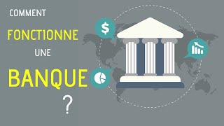 Définition et fonctionnement dune banque  Bilan comptable [upl. by Ennovart456]