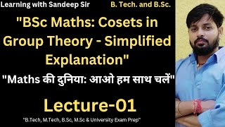 Cosets in Group Theory 01 [upl. by Luahs]