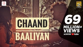 Chaand Baaliyan – Aditya A  Trending Song 2022  Official Video [upl. by Soni724]