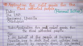 Formal letter  Application for relief goods for the flood affected people [upl. by Doniv]