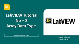 LabVIEW Tutorial 8  Array Part 1  LabVIEW Programming Beginner [upl. by Merritt]