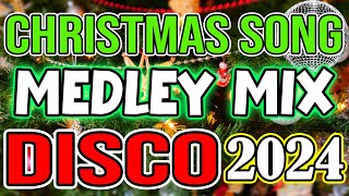 CHRISTMAS SONGS MEDLEY DISCO 2024  DJMAR REMIX  DISCO TRAXX [upl. by Alphard]