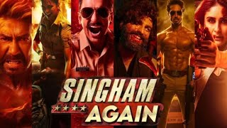 Singham Again 4K 2024  Singham 3 Full Movie in Hindi  A Rohit Shetty Cop Universe HD  Ajay Devgn [upl. by Slin551]