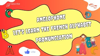 Master the French Alphabet Pronunciation Easily [upl. by Enelec]