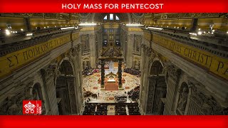 May 19 2024 Holy Mass for Pentecost  Pope Francis [upl. by Nnarefinnej]