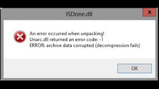 Fix Isdonedll  Unarcdll error code 11 [upl. by Grissel]