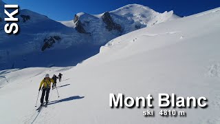 Mont Blanc à Ski  2021 [upl. by Moonier434]