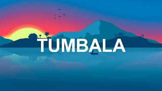 Chimbala  Tumbala  LETRA [upl. by Naashom]