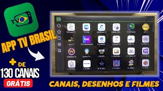 NOVIDADE APP TV BRASIL  DE 130 CANAIS GRATUITOS na SMART TV SAMSUNG [upl. by Moclam]