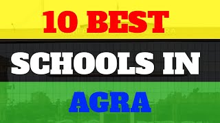 Top 10 Best School in Agra [upl. by Nehemiah]