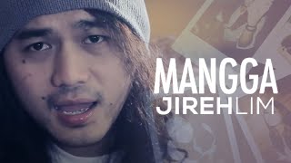 Jireh Lim  Mangga Official Lyric Video [upl. by Dde974]