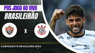 Pos Jogo Vitória x Corinthians Ao Vivo com Coy [upl. by Buchanan]