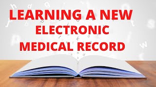 LEARNING NEW ELECTRONIC MEDICAL RECORDS FOR MEDICAL CODERS [upl. by Casar]