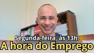 A hora do Emprego 18112024 [upl. by Essilevi]