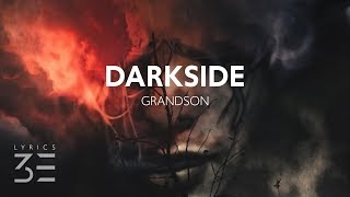 grandson  Darkside Lyrics [upl. by Bravin]