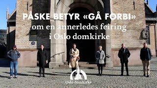 Oslo domkirke – påskehilsen 2020 [upl. by Pontone]