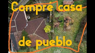 Compré casa de pueblo para restaurar Cómo reformar casa de Piedra antiguaParte 1 [upl. by Anderegg77]