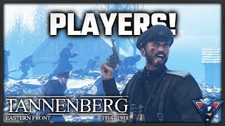 PLAYERS EVERYWHERE  Tannenberg Gameplay [upl. by Kaja]