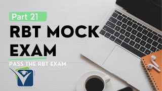 RBT® Mock Exam  RBT® Exam Review Practice Exam  RBT® Test Prep Part 21 [upl. by Savvas606]