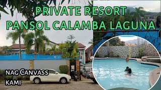 PRIVATE RESORT PANSOL CALAMBA LAGUNA  NAG CANVASS KAMI  HOT SPRING RESORT [upl. by Blackwell]