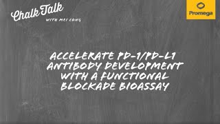 Accelerate PD1PDL1 Antibody Development with a Functional Blockade Bioassay [upl. by Alahc589]