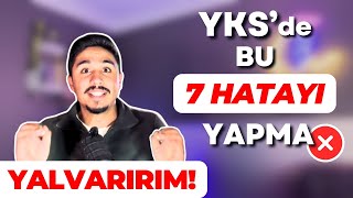 YKSde Yalvarırım Bu 7 Hatayı Yapma  yks yks2025 tyt ayt [upl. by Mirisola]