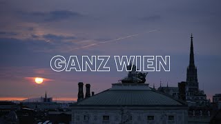 Ganz Wien  WienTourismus [upl. by Terrag]