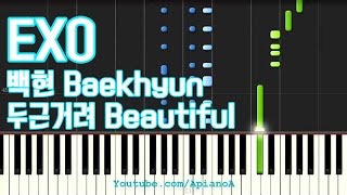 EXO Baekhyun Beautiful Piano Cover 백현 두근거려 [upl. by Yrovi]