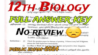 12th Biology  Full answer key  No Review 😔public exam2024 [upl. by Kendell970]