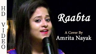 Raabta Title Song  Female Cover By Amrita Nayak  Agent Vinod  Deepika Padukone  Sushant Singh [upl. by Michaela]