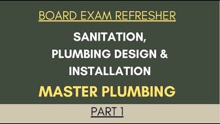 MASTER PLUMBER  SANITATION PLUMBING DESIGN and INSTALLATION part 1 [upl. by Ahseeyt]