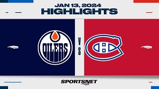 NHL Highlights  Oilers vs Canadiens  January 13 2024 [upl. by Friday320]