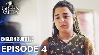 The Girl of Green Valley  Episode 4  English Subtitles  Yesil Vadinin Kizi [upl. by Odrawde]