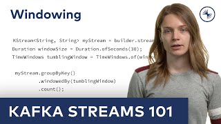 Kafka Streams 101 Windowing 2023 [upl. by Leveridge870]