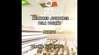 Melhores Goleiros do FIFA 22 MobileðŸ”¥ [upl. by Eiramanit]