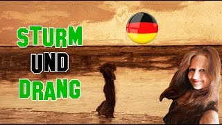 Deutsch Sturm und Drang [upl. by Nnaeilsel]