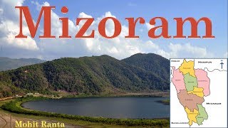 Mizoram  State Profile of India [upl. by Pearse]