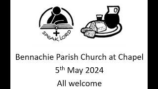 Bennachie Parish Church at Chapel of Garioch  5th May 2024 [upl. by Leonelle]