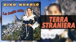 Dino Murolo  Terra straniera [upl. by Harvie]